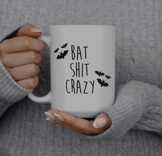 Bat Shit Crazy Mug